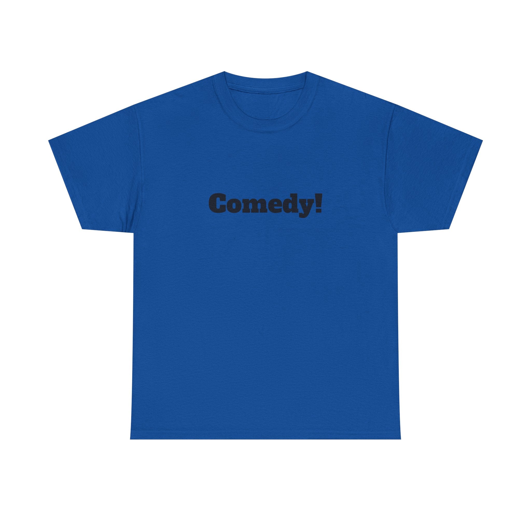 Comedy!