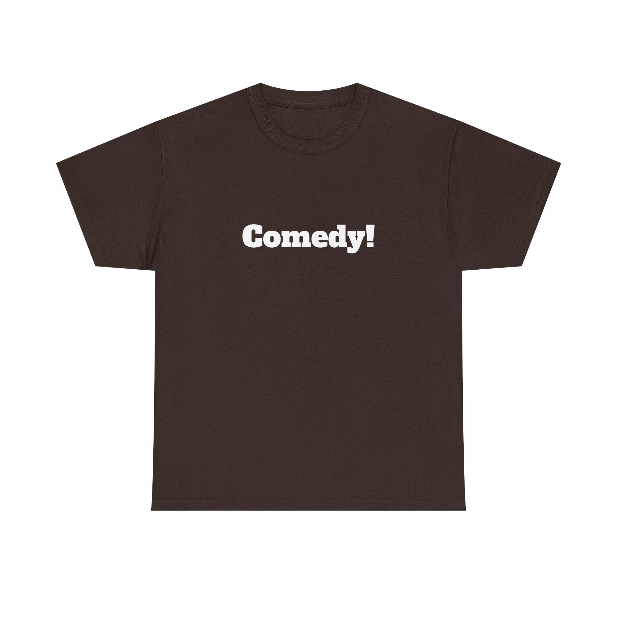 Comedy!