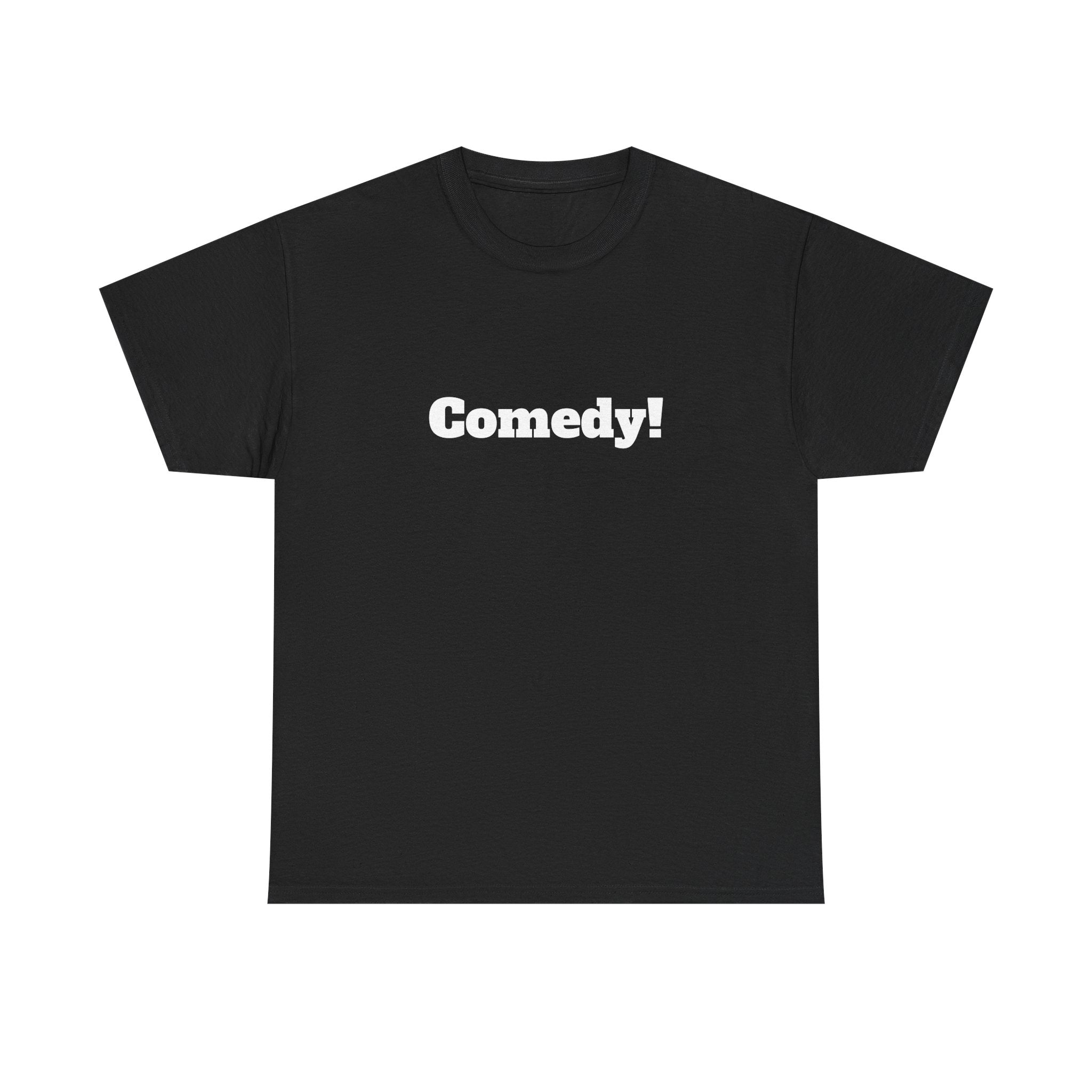 Comedy!