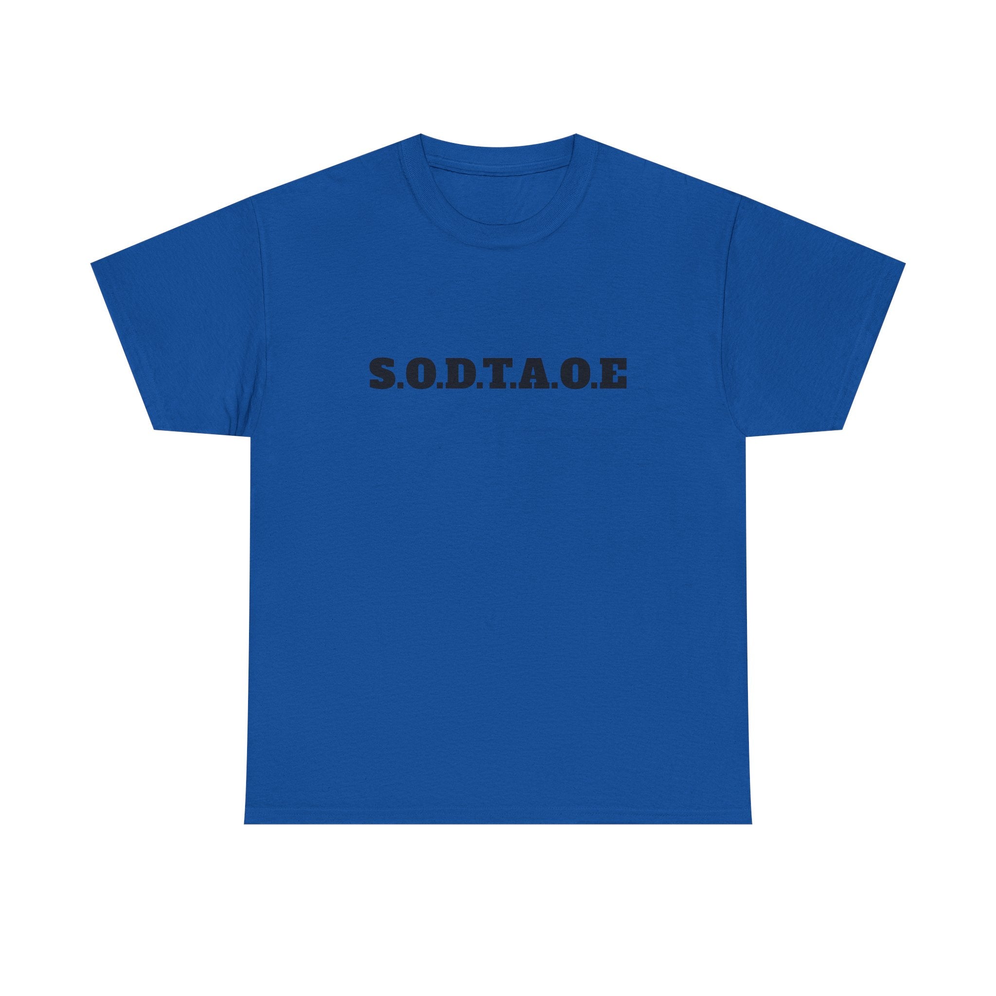 S.O.D.T.A.O.E.