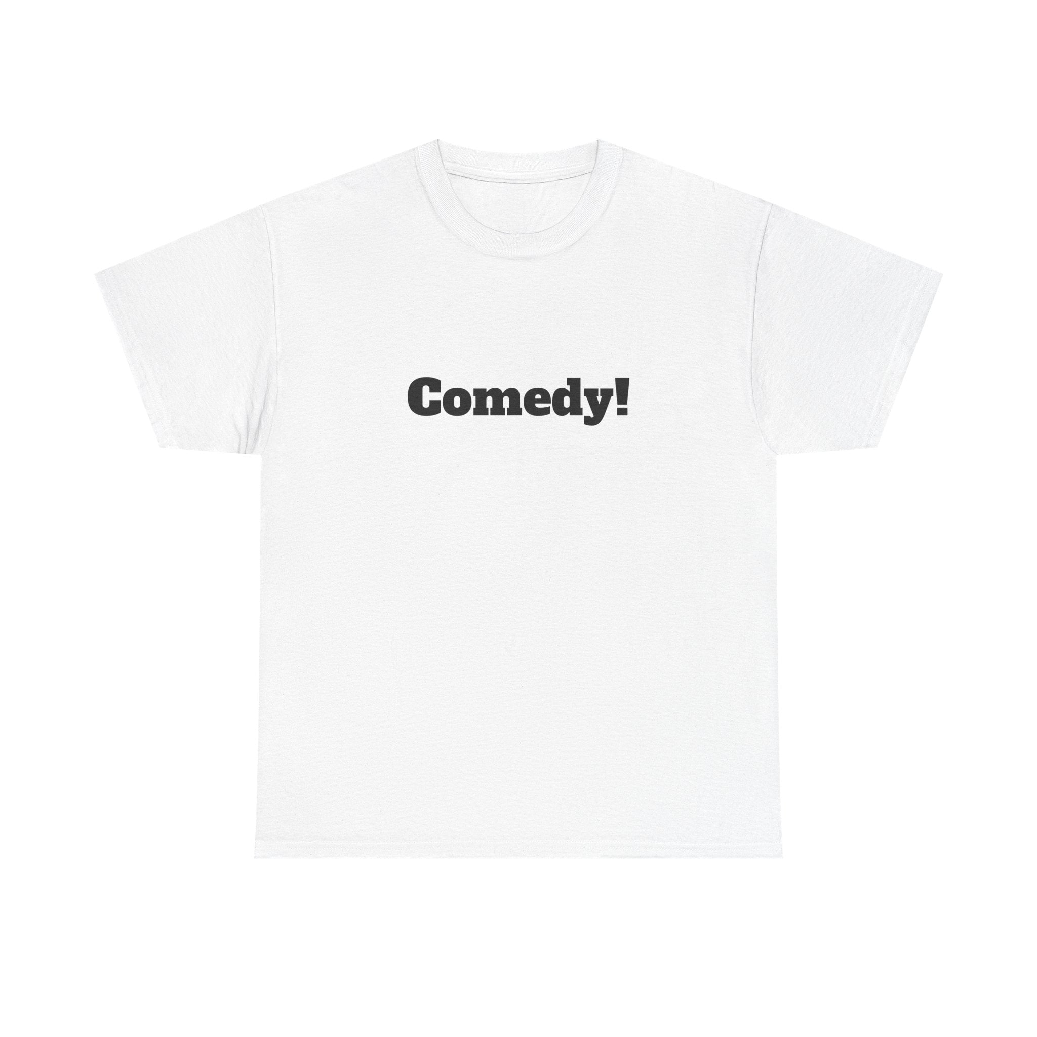 Comedy!